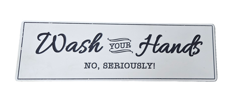 X0022ZE247 ORIGINAL BARN WASH YOUR HANDS METAL WALL SIGN