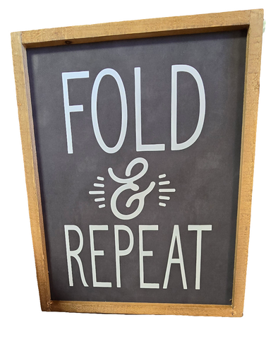 SG217S3038BK1 ORIGINAL BARN FOLD & REPEAT LAUNDRY ROOM SIGN