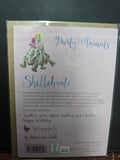 APA013 "LETS SHELLEBRATE" PARTY ANIMALS HAPPY BIRTHDAY CARD WRENDALE DESIGNS