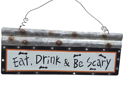 845264 GLITZHOME "EAT, DRINK, & BE SCARY HANGING SIGN