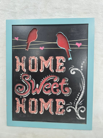 22-0019 HDC LIGHTED SIGN "HOME SWEET HOME" BLACK
