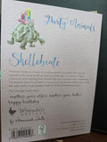 APAC013 WRENDALE DESIGNS "LET'S SHELLEBRATE" PARTY ANIMALS BIRTHDAY CARD