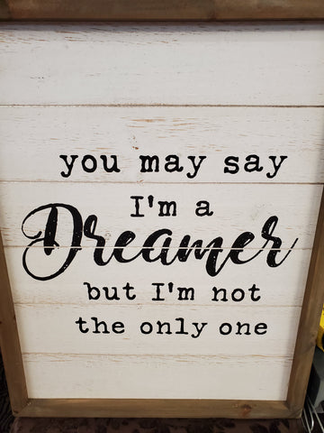 284C80384 I'M A DREAMER WOODEN SIGN